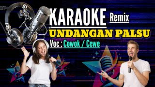 UNDANGAN PALSUkaraoke remix palembang [upl. by Iman]