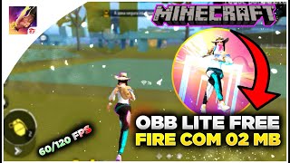 OBB LITE FREE FIRE COM 02 MB  GRÁFICO DE MINECRAFT ATUALIZADO 2024 [upl. by Fermin396]