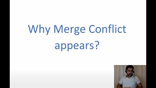 25  Why Merge Conflict appears [upl. by Lurleen]