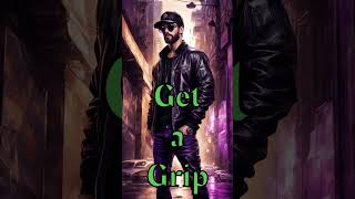 Get a Grip by Brad Gambeson [upl. by Jeavons]