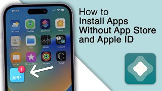 How To Install Apps Without App Store and Apple ID 2 Ways [upl. by Omiseno]