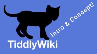 Introduction To TiddlyWiki [upl. by Alisia]