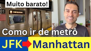 Como ir de metrô do JFK para Manhattan  Dicas de Nova York  Muito mais barato [upl. by Nate]