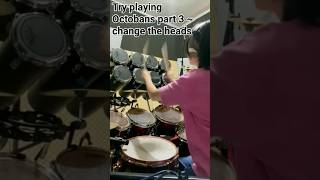 try playing Octobans part 3  change the head 🥁✨💛 drums percussion drumming [upl. by Oirromed]