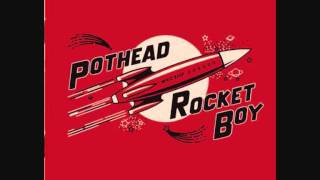 PotheadRocket Boy [upl. by Nivrem]