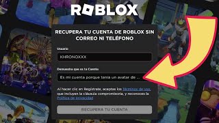 Como Recuperar Cuenta de Roblox Sin Email y Sin Telefono 2024  Paso a Paso [upl. by Anitteb]