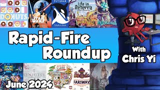 Rapid Fire Roundup June 2024  with Chris Yi [upl. by Aivitnahs306]