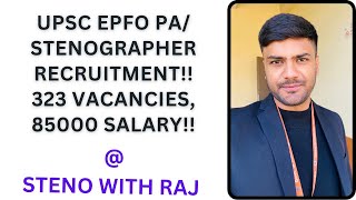 UPSC EPFO Personal Assistant  STENOGRAPHER Recruitment StenoWithRAJ  RITU RAJ SINGH  85k salary [upl. by Anaihsat]