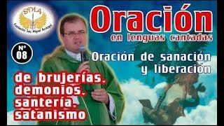 Oración de sanación y liberación de brujerías santería y magia negra [upl. by Menendez737]