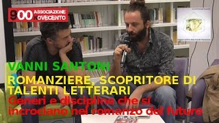 Vanni Santoni Post esotismo e altre storie Tunué casa editrice [upl. by Eenyaj962]