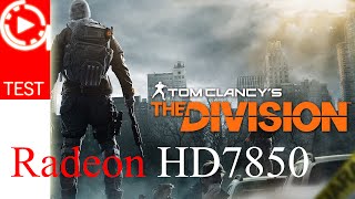 The Division BETA  HD 7850 2GB  HIGH [upl. by Llemart674]