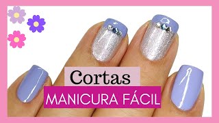 Manicura Paso a Paso en casa muy Fácil con diseños en uñas cortas para Principiantes [upl. by Irdua]