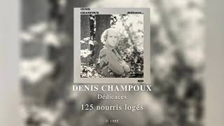 Denis Champoux  125 nourris logés 1985 [upl. by Aynod948]