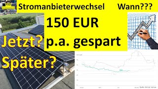 Wann ist der beste Zeitpunkt für den Stromanbieterwechsel [upl. by O'Conner22]