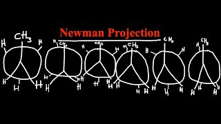 Beginning to Newman Projection  Organic Chemistry [upl. by Aitnis]