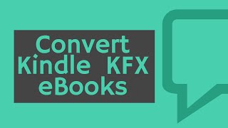 2019  Easiest Way to Convert Kindle KFX Books to ePubPDFMobi [upl. by Lindeberg549]