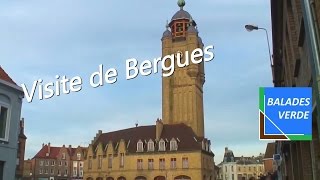 Visite de Bergues [upl. by Teeniv299]