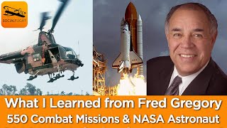 What I Learned from Combat Pilot amp NASA Astronaut Fred Gregory [upl. by Atiloj]