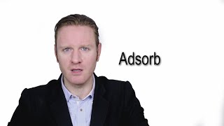 Adsorb  Meaning  Pronunciation  Word World  Audio Video Dictionary [upl. by Nylhsa]