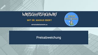 Preisabweichung  WirtschaftsfachwirtIHK [upl. by Arvell594]