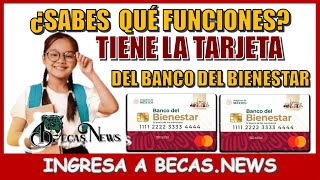 ¿SABES QUÉ FUNCIONES TIENE LA TARJETA DEL BANCO DEL BIENESTAR [upl. by Raddy205]