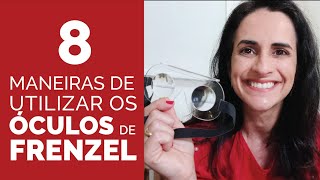 8 USOS ESPECÍFICOS DOS ÓCULOS DE FRENZEL  FERNANDA AMARAL [upl. by Hillard]