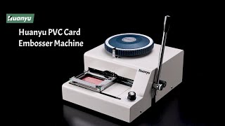 Huanyu PVC Credit Card Embosser Machine [upl. by Ifok]