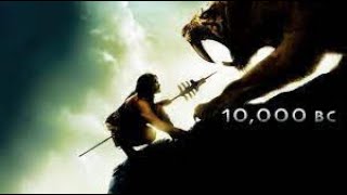 10 000 BC Full Movie Value Review and Value Fact and Story Explained  Steven Strait [upl. by Ayahsal554]