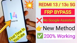 Redmi 13c 5g FRP Bypass ✅ New Method 💥 Without Pc 🔥Google Account Unlock [upl. by Rolan]