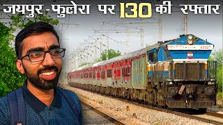 I Captured Trains at 130 kmph for the first time on Jaipur  Phulera Section [upl. by Loss]