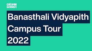 Banasthali Vidyapith Campus Tour 2022 [upl. by Corel]