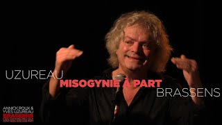 Brassens par Uzureau  Misogynie à part [upl. by Mccreary]