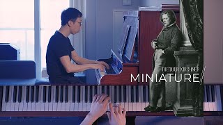 Miniature Op62 no6 by Theodor Kirchner  Ronald Lau [upl. by Ahtel]