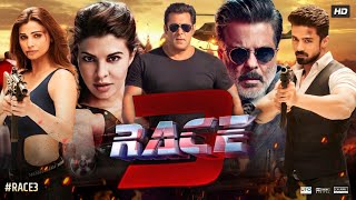 Race 3 Full Movie  Salman Khan  Jacqueline  Anil Kapoor  Bobby Deol  Daisy  Review amp Facts [upl. by Ahsiri409]