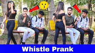 Whistle Prank  Prakash Peswani Prank [upl. by Eidnac]