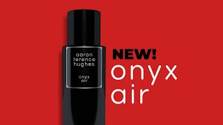 NEW Onyx Air  Aaron Terence Hughes [upl. by Alled]