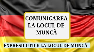 Invata Germana  Comunicarea la locul de munca  Ce expresii sa folosim la serviciu [upl. by Kowatch]