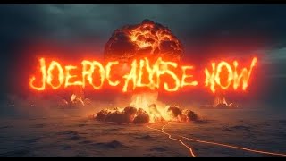 quotJOEPOCALYPSE NOWquot  FUNNY AI FILM [upl. by Renick]