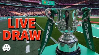 LIVE Carabao Cup Fourth Round Draw [upl. by Newby]