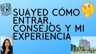 UNAM SUAYED abierto  en línea ¿Qué cómo Consejos y Mi experiencia [upl. by Lyret448]