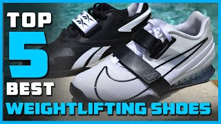 Best Weightlifting Shoes for 2023 Top 5 Weightlifting Shoes Review [upl. by Enylcaj]