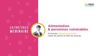 2021 l Webinaire Alimentation amp personnes avec un handicap et âgées [upl. by Eidorb212]