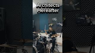 Architects  Hereafter drum cover drumcover drums shorts architects metal drummer rock [upl. by Hoppe687]