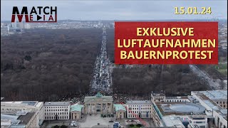 Bauernprotest vom 150124 in Berlin Luftaufnahmen [upl. by Anilam924]