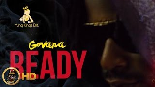 Govana  Ready Raw Mass Effect Riddim April 2016 [upl. by Saqaw]