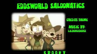 Eddsworld Soundtrack Saloonatics Credits Theme [upl. by Nerad]