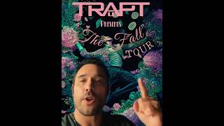 Trapt quotThe Fallquot US Tour Announcement [upl. by Ekusoyr351]