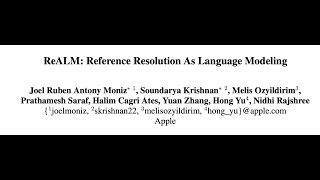 ReALM Reference Resolution As Language Modeling [upl. by Longwood869]