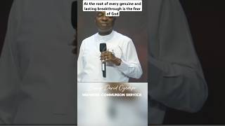 At the root of every genuine and lasting breakthrough is the fear of God  Bishop David Oyedepo [upl. by Maxine567]