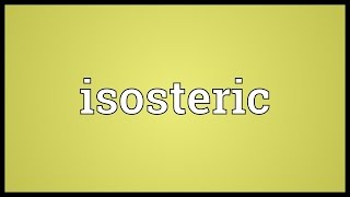 Isosteric Meaning [upl. by Noid]